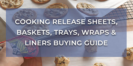 Cooking Release Sheets, Baskets, Trays, Wraps, & Liners