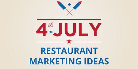 4th of July Restaurant Marketing Ideas