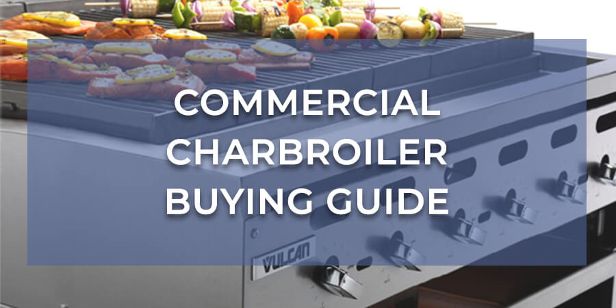 Commercial charbroiler outlet