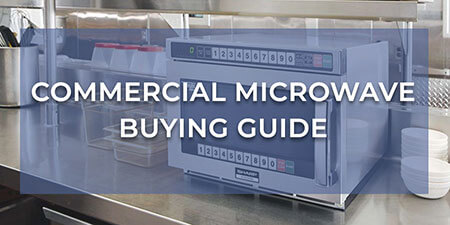 Commercial Microwave Buying Guide Thumbnail